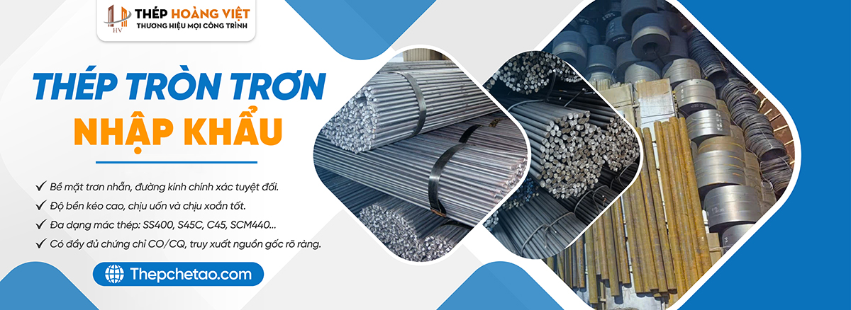 Thép tròn trơn nhập khẩu tiêu chuẩn quốc tế